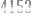-4153-