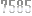 -7585-